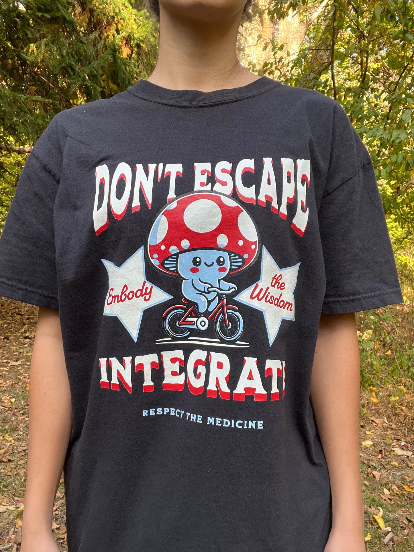 DON'T ESCAPE, INTEGRATE T-SHIRT