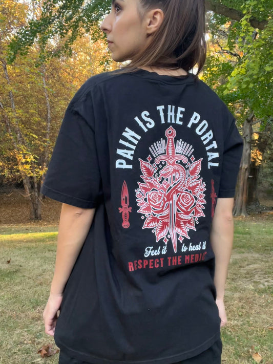 PAIN IS THE PORTAL T-SHIRT